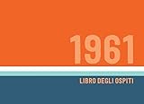 Photo Gallery 1961 libro degli ospiti: libro degli ospiti per la festa di compleanno in stile retrò per la famiglia e gli amici da inserire auguri e messaggi | 100 pagine Photo Gallery 1961 libro degli ospiti: libro degli ospiti per la festa di compleanno in stile retrò per la famiglia e gli amici da inserire auguri e messaggi | 100 pagine