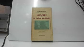 Paperback HISTOIRE GRECE ANCIENNE [French] Book
