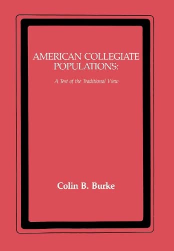 Buy American Collegiate Populations: A Test of the Traditional View — BookShops.in