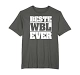 Beste WBL Ever I Geschenk Pflegekräfte