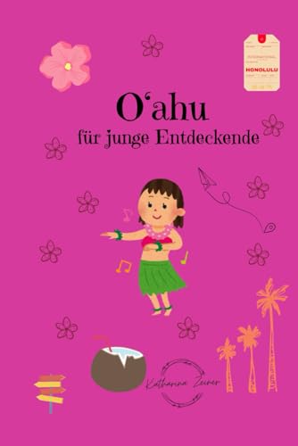 O‘ahu für junge Entdeckende