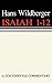 Isaiah 1-12 (Continental Commentary)