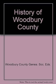 Hardcover History of Woodbury County Book
