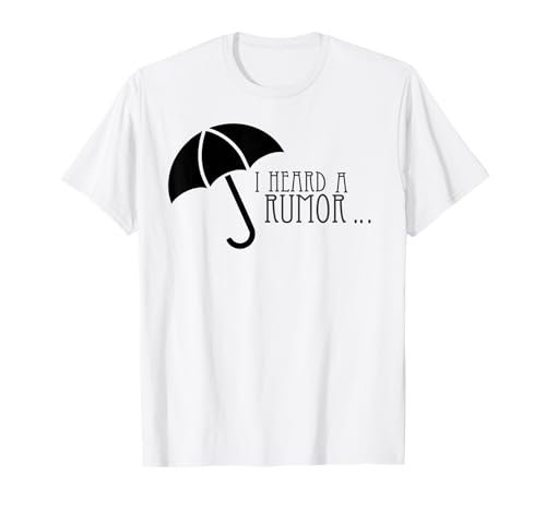 Funny I Heard A Rumor, colección Academy Camiseta