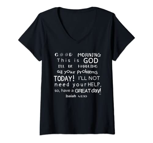 Womens GOOD MORNIG THIS IS GOD. Inspirational Fun Bible Verse V-Neck T-Shirt