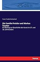 Die Familie Preisler Und Markus Tuscher 3743486202 Book Cover