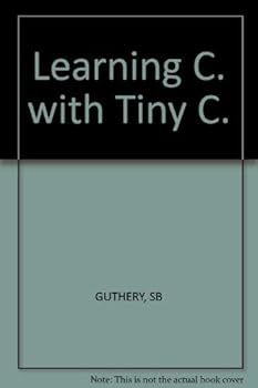 Paperback Learning C with tiny c Book
