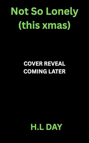 Image of Not So Lonely (this xmas) (Mistletoe & Maybe Book 2)