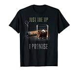 just the tip i promise shirt cigar