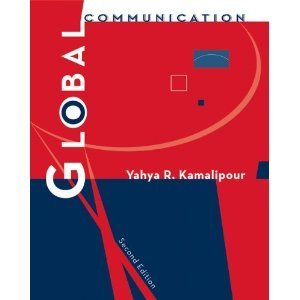 Global Communication 2nd Second edition byKamalipour