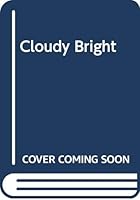 Cloudy Bright 0397320906 Book Cover