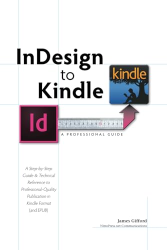livre InDesign to Kindle: A Professional Guide