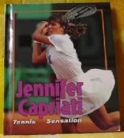 Jennifer Capriati: Tennis Sensation (Achievers) 0822505193 Book Cover