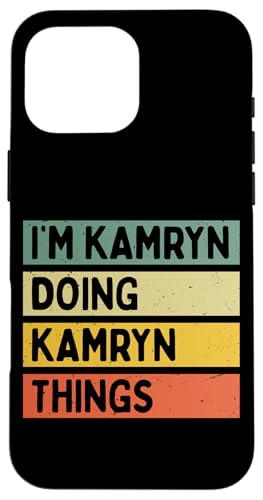 I'm Kamryn Doing Kamryn Things �ʔ������� �X�}�z�P�[�X iPhone 16 Pro Max �p
