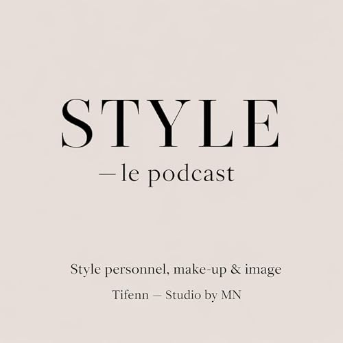 STYLE - Le podcast cover art