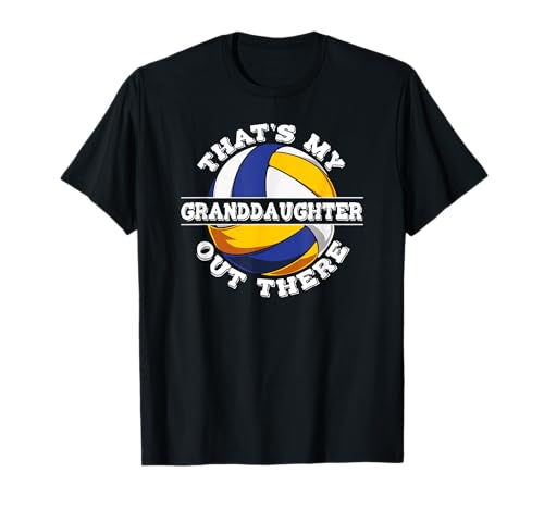 This is My Granddaughter Out There, Volleyball, Grandma. T-Shirt