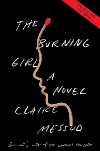 Cover of The Burning Girl: A Novel