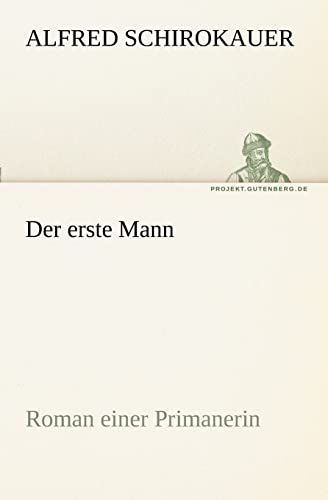 Der Erste Mann (German Edition)