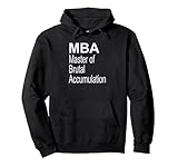 Photo Gallery master mba di accumulo brutale felpa con cappuccio Photo Gallery master mba di accumulo brutale felpa con cappuccio