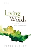 Living Words: Meaning Underdetermination and the Dynamic Lexicon