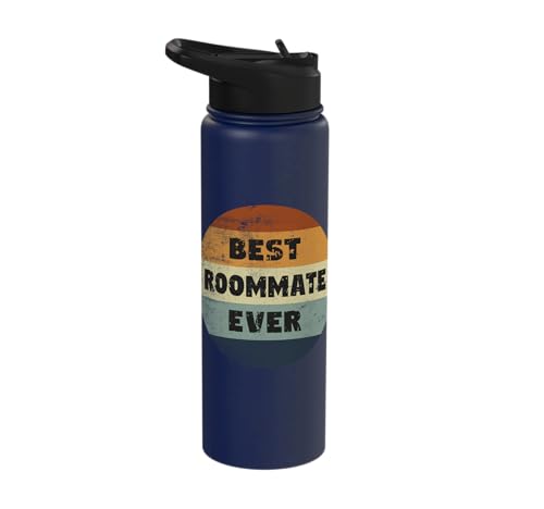 Funny Roommate Best Roommate Ever Stainless Steel Insulated Water Bottle
