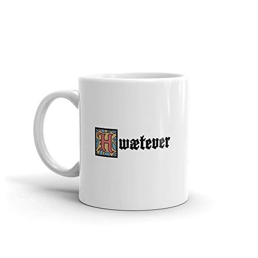 Nyhet Beowulf mugg engelsk lärare gåva episk dikt bok gåva medeltida litteratur mugg "Hwaetever" rolig kaffemugg roliga gåvor för män pappa kvinna vänner födelsedag jul skämt presentidéer 325 ml