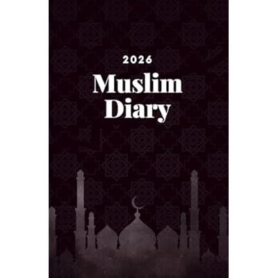 Muslim Diary 2026