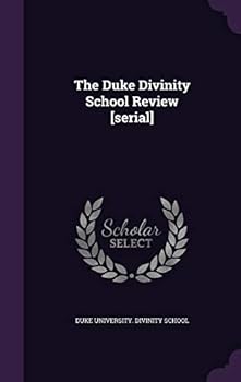Hardcover The Duke Divinity School Review [Serial] Book