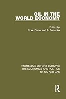 Oil in the World Economy 1138648523 Book Cover