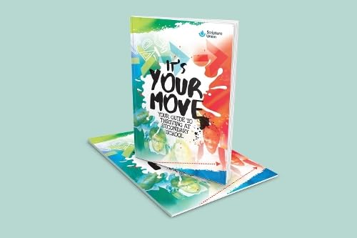 It's Your Move (2025): Your Guide to Thriving at Secondary School