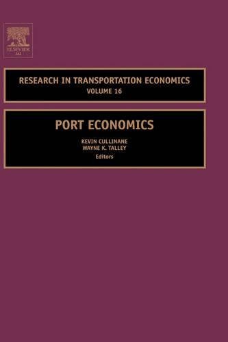 Port Economics (ISSN Book 16)