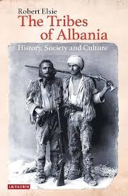 Buy The Tribes of Albania History, Society and Culture — BookShops.in