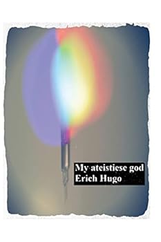 Paperback My ateistiese god: 'n versameling [Afrikaans] Book