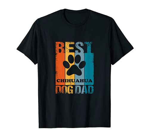 Best Chihuahua Dad Ever Funny Retro Vintage Pug Owner Lovers Maglietta