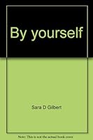 By Yourself 068801688X Book Cover