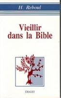Vieillir dans la Bible 2702304400 Book Cover