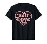 Funny Women Valentines Day Costume Self Love Club Valentine T-Shirt