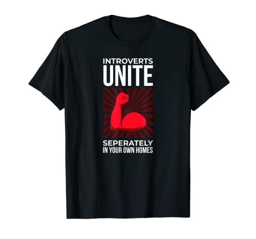United Introvert Design for Introvert People T-Shirt