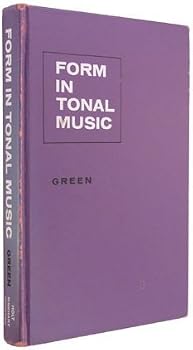 Hardcover FORM IN TONAL MUSIC - An Introduction to Analysis Book