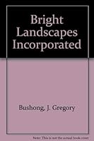 Bright Landscapes Incorporated 0538882204 Book Cover