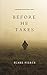 Before He Takes (A Mackenzie White Mystery-Book 4)