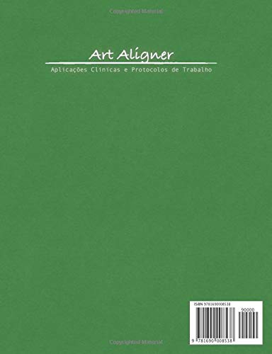 Art Aligner: Aplicações Clínicas e Protocolos de Trabalho (Portuguese Edition)