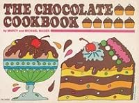 The Chocolate Cookbook (Paperback 1977 Printing, TW3469) 0590080334 Book Cover