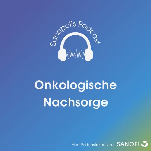 Warum onkologische Nachsorge?