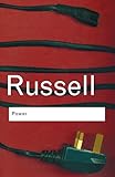 Power: A New Social Analysis (Routledge Classics)