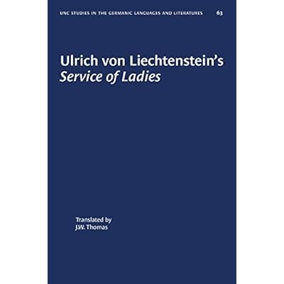 Ulrich von Liechtenstein's Service of Ladies