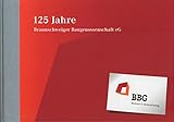  125 Jahre Braunschweiger Baugenossenschaft eG,Die Braunschweiger Baugenossenschaft zwischen Tradition und Innovation