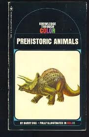 Prehistoric Animals (Bantam Knowledge Through C... B00420W2FU Book Cover