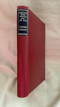 Hardcover Doctor in the House and at Sea (Combined Edition) Book