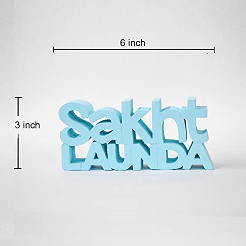 Image of NUKKAD TALES Sakht Launda Blue Quirky Showpiece Home Decor Items Birthday Gift Items Gift for Boys Gift for Men (7 x 3.50 inch)